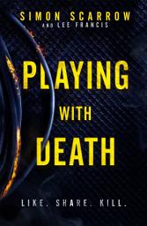 Icon image Playing With Death: A gripping serial killer thriller you won't be able to put down...