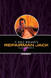 Icon image F. Paul Wilson's Repairman Jack: Scar-Lip Redux Original Graphic Novel