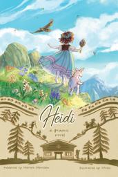 Icon image Heidi: A Graphic Novel
