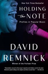 Icon image Holding the Note: Profiles in Popular Music