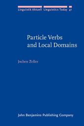 Icon image Particle Verbs and Local Domains