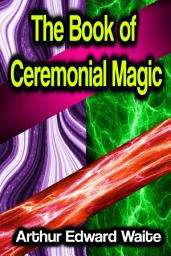 Icon image The Book of Ceremonial Magic