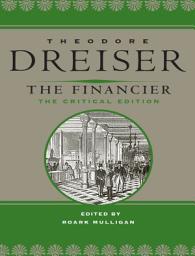 Icon image The Financier: The Critical Edition