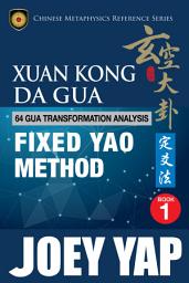 Icon image Xuan Kong Da Gua 64 Gua Transformation Analysis Fixed Yao Method