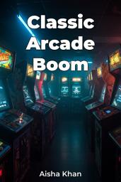 Icon image Classic Arcade Boom