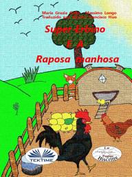 Icon image Super-erbino e a raposa manhosa