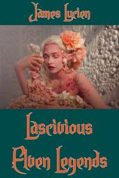 Icon image Lascivious Elven Legends