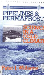 Icon image Pipelines and Permafrost: Science in a Cold Climate