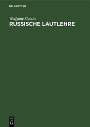 Icon image Russische Lautlehre: Ausgabe 6