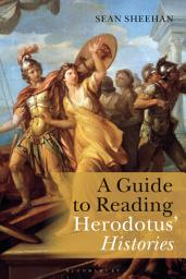 Icon image A Guide to Reading Herodotus' Histories