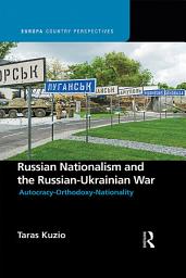 Icon image Russian Nationalism and the Russian-Ukrainian War