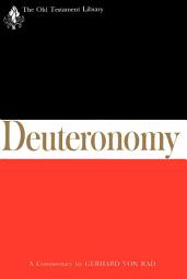 Icon image Deuteronomy: A commentary