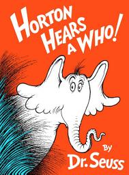 Icon image Horton Hears a Who!