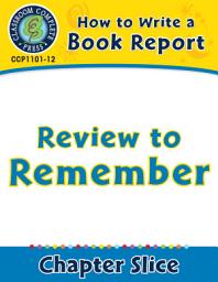 Icon image How to Write a Book Report: Review to Remember