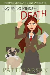 Icon image Inquiring Minds and Death