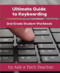 Icon image Student Keyboarding Workbook: 2nd Grade