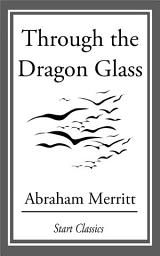 Icon image Through the Dragon Glass