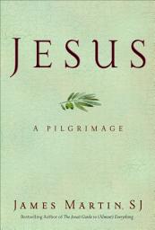 Icon image Jesus: A Pilgrimage