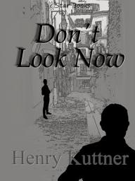 Icon image Don't Look Now