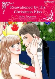 Icon image REAWAKENED BY HIS CHRISTMAS KISS: Harlequin Comics