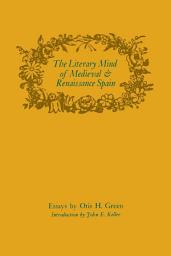 Icon image The Literary Mind of Medieval and Renaissance Spain
