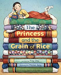 Icon image The Princess and the Grain of Rice