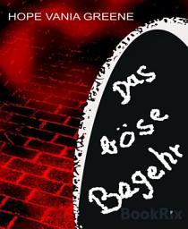 Icon image Das böse Begehr