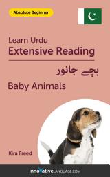 Icon image Urdu Extensive Reading: BABY ANIMALS: Level 1