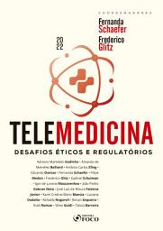 Icon image Telemedicina: Desafios éticos e regulatórios