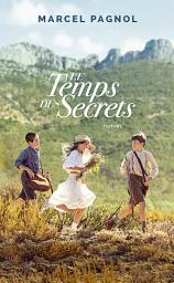 Icon image Le temps des secrets