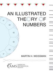 Icon image An Illustrated Theory of Numbers: Updated Edition