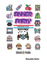 Icon image Dinner Party (Nederlandse versie)