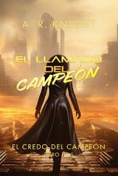 Icon image El Llamado del Campeón