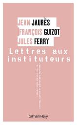 Icon image Lettres aux instituteurs