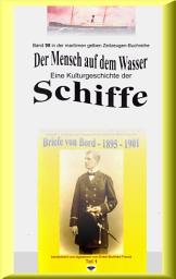 Icon image Der Mensch auf dem Wasser - Kulturgeschichte der Schiffe: Band 98-1 in der maritimen gelben Buchreihe bei Jürgen Ruszkowski