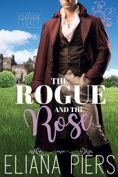 Icon image The Rogue and the Rose