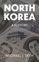 Icon image North Korea: A History, Edition 2
