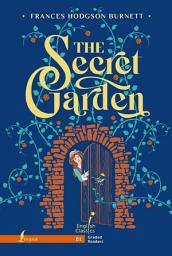 Icon image Таинственный сад / The Secret Garden. B1