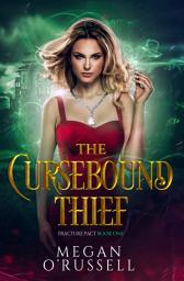 Icon image The Cursebound Thief: A YA Urban Fantasy Heist