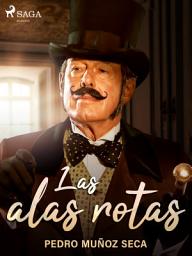 Icon image Las alas rotas