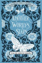 Icon image Another World's Stars: A portal fantasy romance