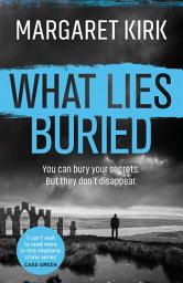 Icon image What Lies Buried