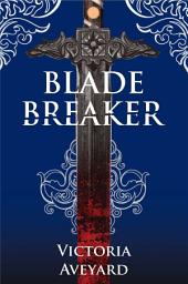 Icon image Blade Breaker (Realm Breaker #2)