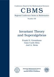 Icon image Invariant Theory and Superalgebras: Issue 69