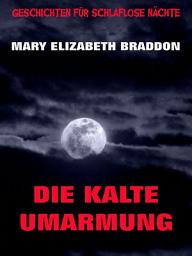 Icon image Die kalte Umarmung