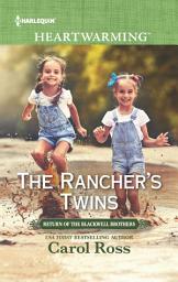 Icon image The Rancher's Twins: A Clean Romance
