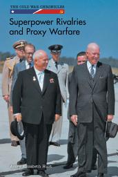 Icon image Superpower Rivalries and Proxy Warfare