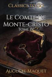 Icon image Le Comte De Monte-cristo: Restored Classics to Go Edition