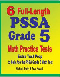 Icon image 6 Full-Length PSSA Grade 5 Math Practice Tests: Extra Test Prep to Help Ace the PSSA Math Test