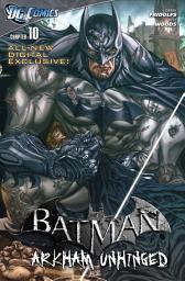 Icon image Batman: Arkham Unhinged